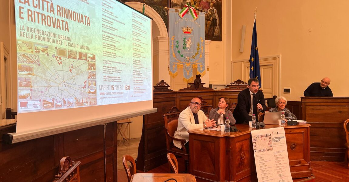 Sostenibilità, eredità culturale e modernità: la sfida della rigenerazione urbana con il racconto del “caso Andria”